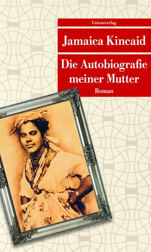 Die Autobiografie meiner Mutter (Paperback)