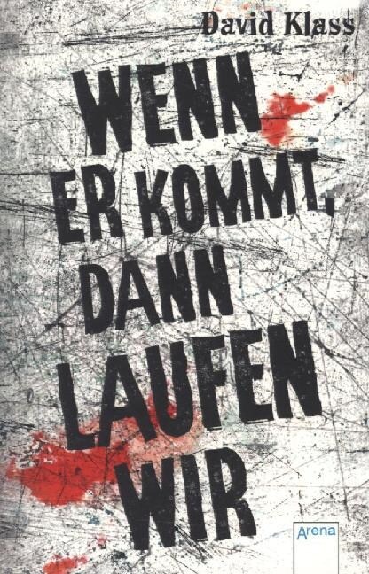 Wenn er kommt, dann laufen wir (Paperback)