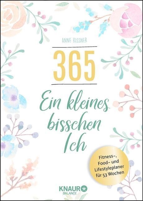 365 - ein kleines bisschen Ich (Hardcover)