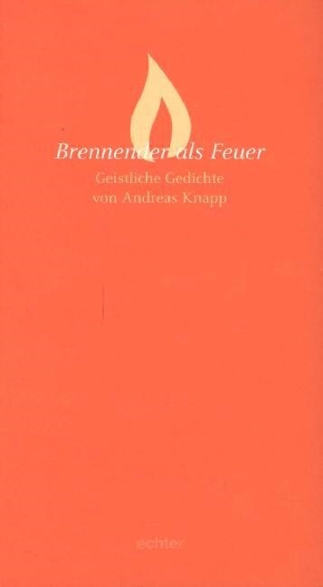 Brennender als Feuer (Paperback)