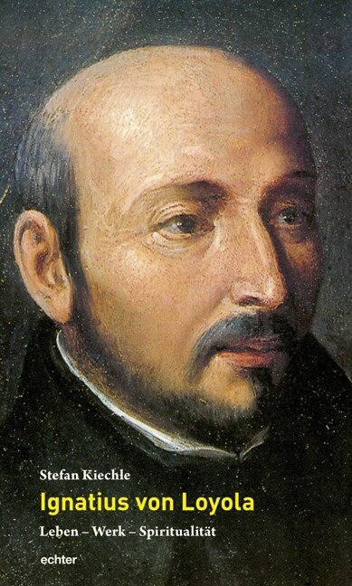 Ignatius von Loyola (Hardcover)