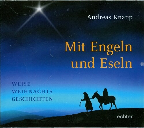 Mit Engeln und Eseln, 2 Audio-CDs (CD-Audio)