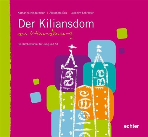 Der Kiliansdom zu Wurzburg (Paperback)
