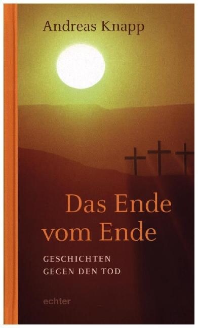 Das Ende vom Ende (Hardcover)