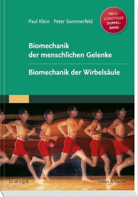 Biomechanik der menschlichen Gelenke. Biomechanik der Wirbelsaule (Paperback)