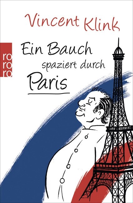 Ein Bauch spaziert durch Paris (Paperback)