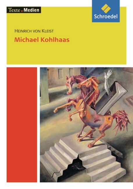 Michael Kohlhaas, Textausgabe mit Materialien (Paperback)