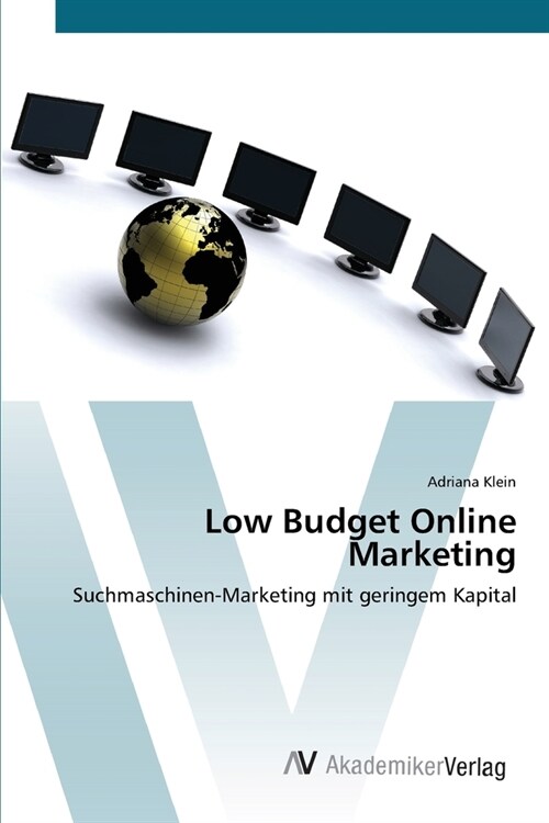 Low Budget Online Marketing (Paperback)