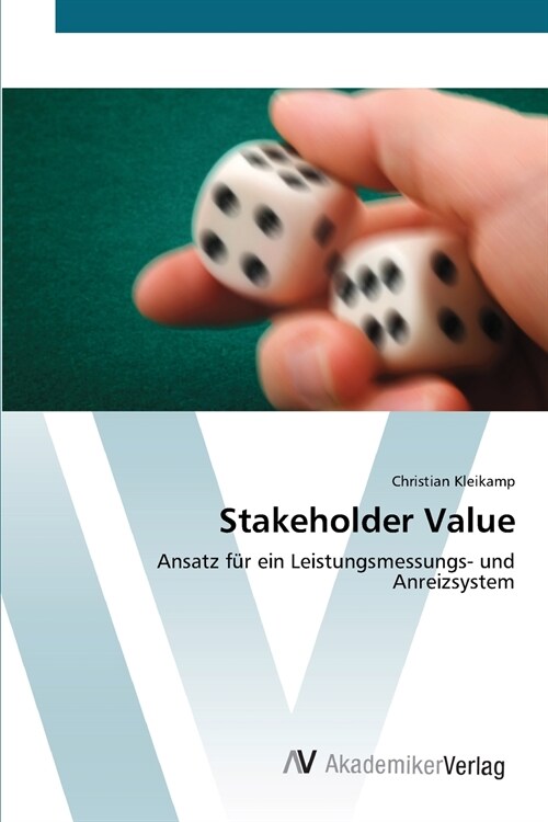 Stakeholder Value (Paperback)