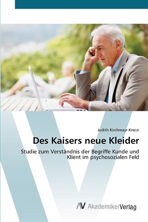 Des Kaisers neue Kleider (Paperback)