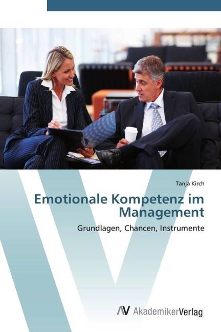 Emotionale Kompetenz im Management (Paperback)