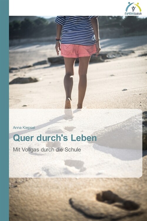 Quer durchs Leben (Paperback)