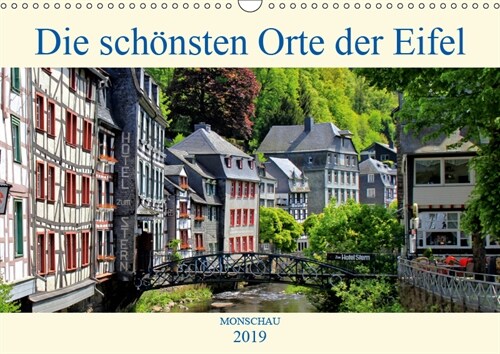 Die schonsten Orte der Eifel - Monschau (Wandkalender 2019 DIN A3 quer) (Calendar)