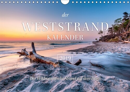 Der Weststrand Kalender (Wandkalender 2019 DIN A4 quer) (Calendar)