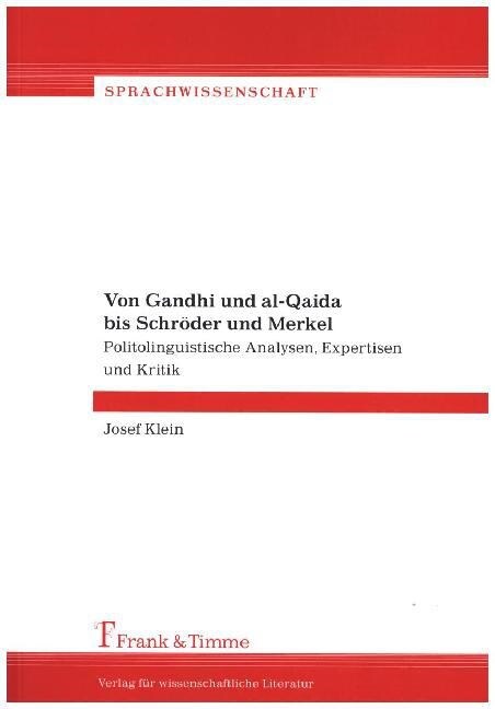 Von Gandhi und al-Qaida bis Schroder und Merkel (Paperback)