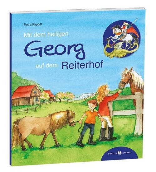 Mit dem heiligen Georg auf dem Reiterhof (Paperback)