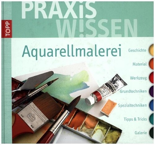 PraxisWissen Aquarellmalerei (Hardcover)