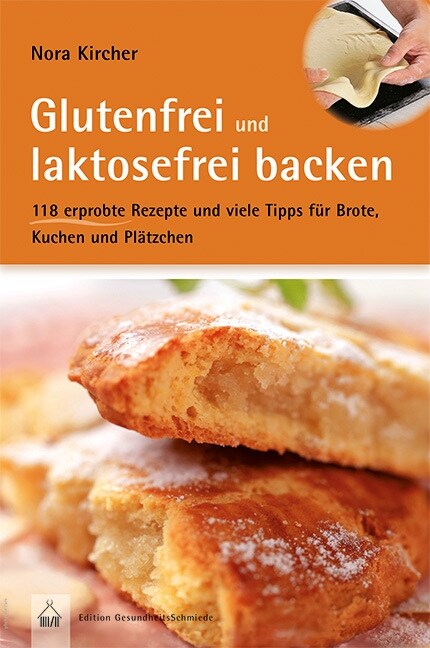 Glutenfrei und laktosefrei backen (Paperback)