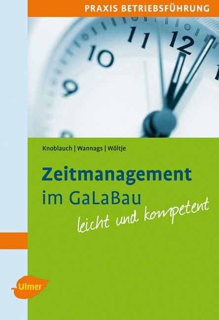 Zeitmanagement im GaLaBau (Paperback)