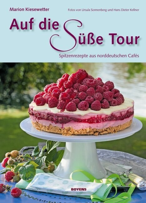 Auf die suße Tour (Hardcover)