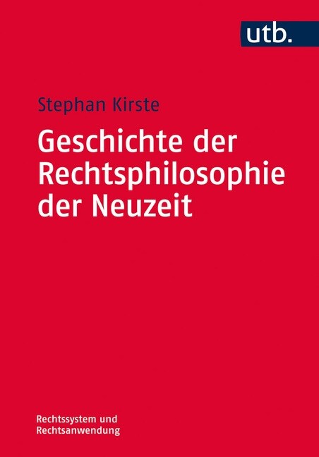 Geschichte der Rechtsphilosophie der Neuzeit (Paperback)