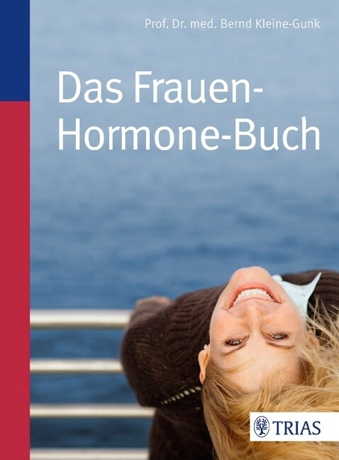 Das Frauen-Hormone-Buch (Paperback)