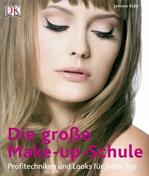 Die große Make-up-Schule (Hardcover)