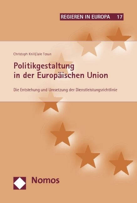 Politikgestaltung in der Europaischen Union (Paperback)