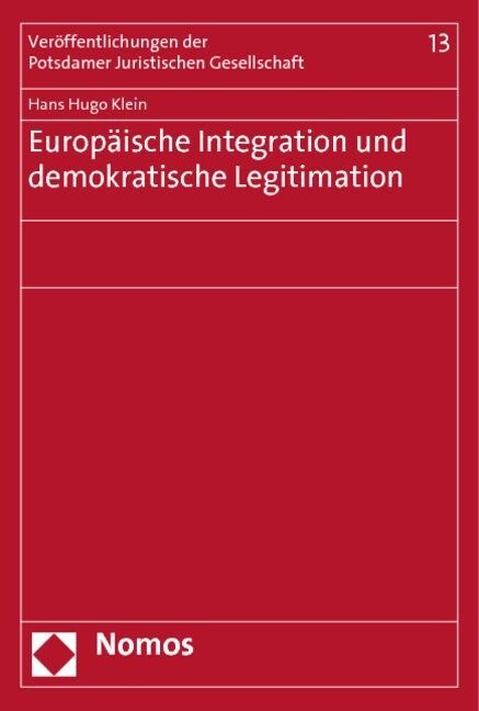 Europaische Integration und demokratische Legitimation (Pamphlet)