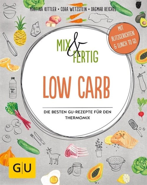 Mix & Fertig Low Carb (Hardcover)