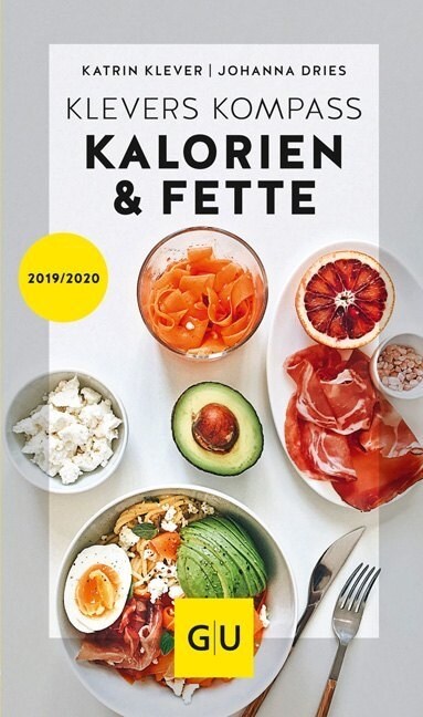 Klevers Kompass Kalorien & Fette 2019/20 (Paperback)