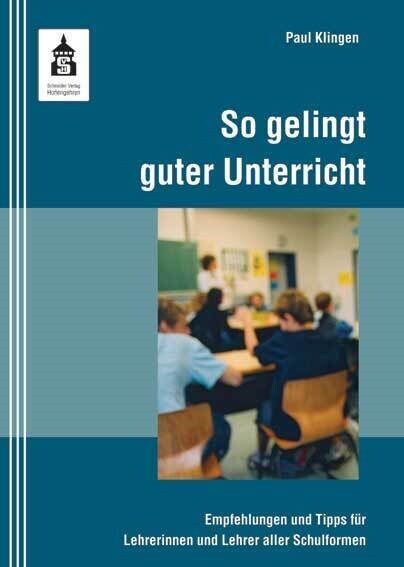 So gelingt guter Unterricht (Paperback)