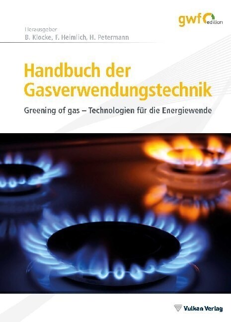 Handbuch der Gasverwendungstechnik (Hardcover)