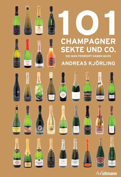 101 Champagner, Sekte und Co. (Hardcover)