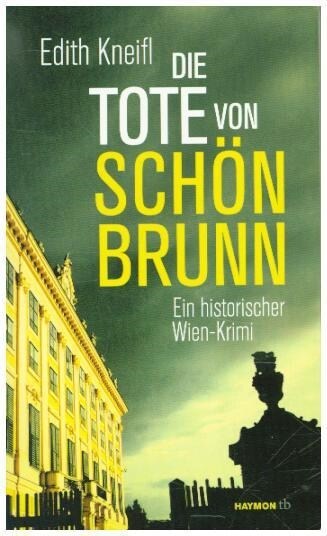 Die Tote von Schonbrunn (Paperback)