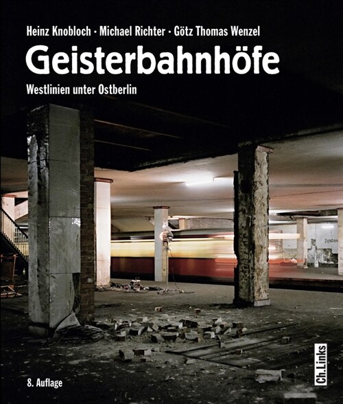 Geisterbahnhofe (Hardcover)