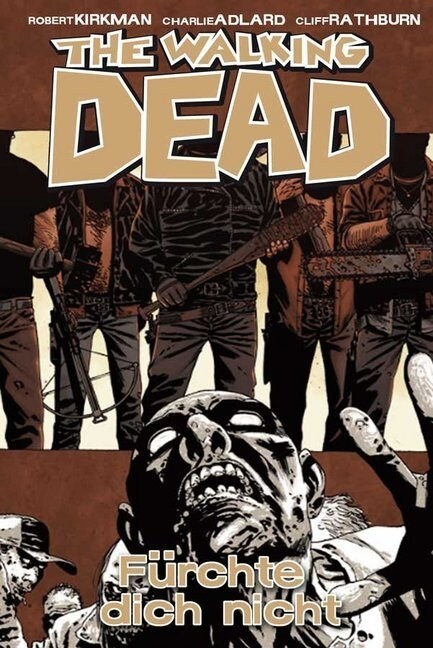 The Walking Dead - Furchte dich nicht (Hardcover)