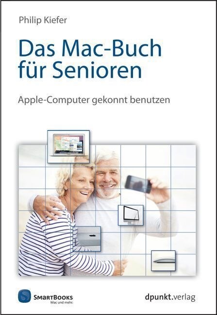 Das Mac-Buch fur Senioren (Paperback)