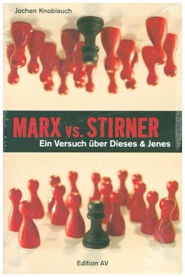 Marx vs. Stirner (Paperback)