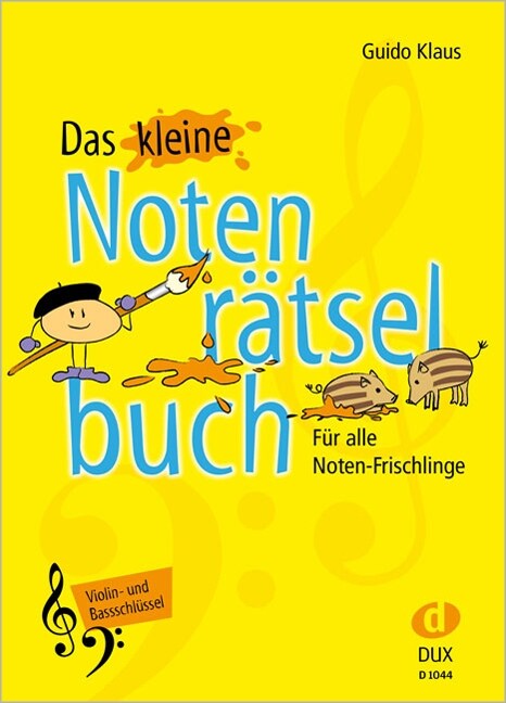 Das kleine Notenratselbuch, Violin- und Bassschlussel (Paperback)