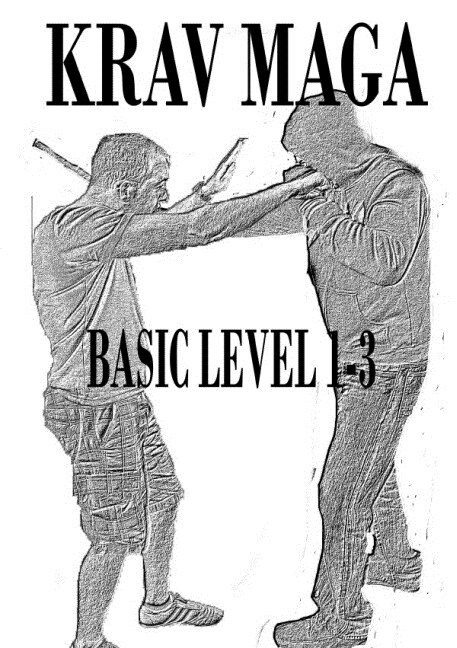 KRAV MAGA Basic Level (Paperback)