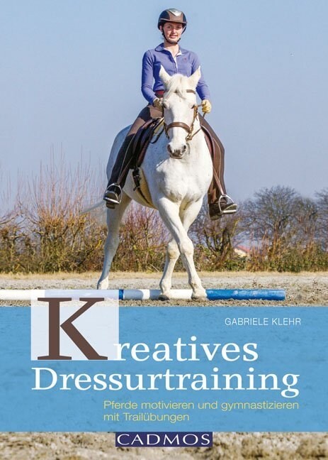 Kreatives Dressurtraining (Paperback)