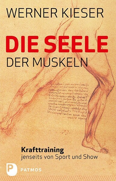 Die Seele der Muskeln (Paperback)