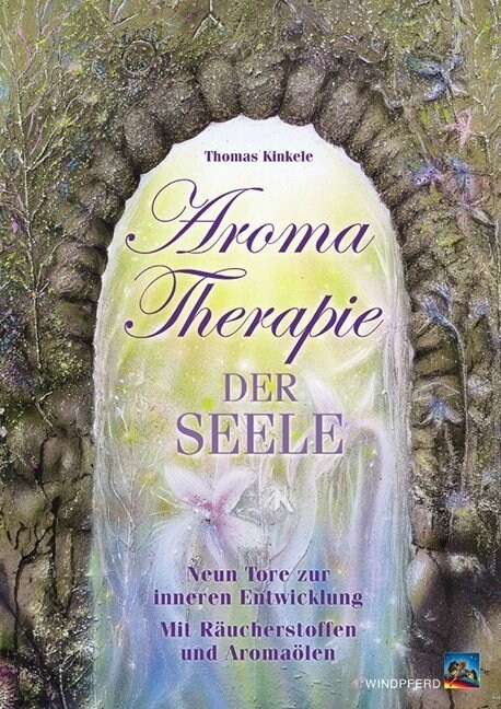 Aromatherapie der Seele (Paperback)
