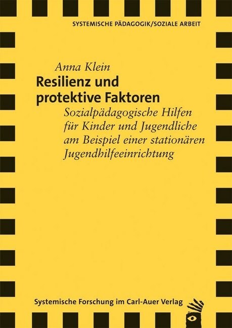 Resilienz und protektive Faktoren (Paperback)