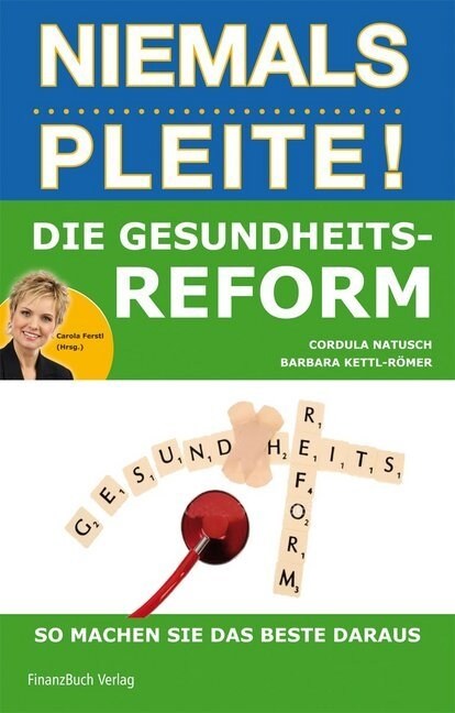 Die Gesundheitsreform (Paperback)