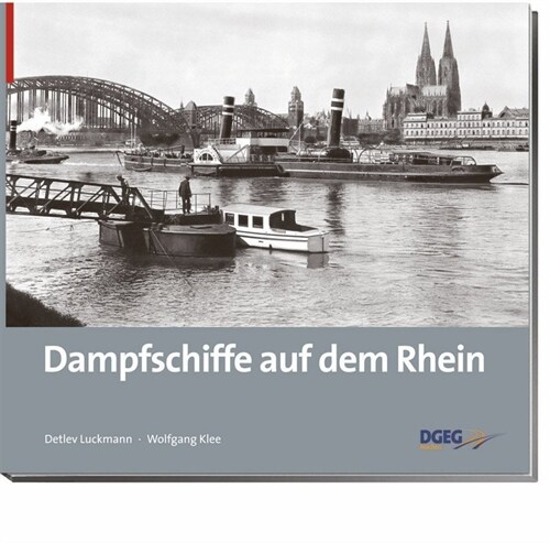 Dampfschiffe auf dem Rhein (Hardcover)