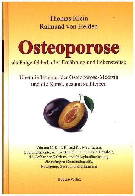 Osteoporose als Folge fehlerhafter Ernahrung und Lebensweise (Hardcover)