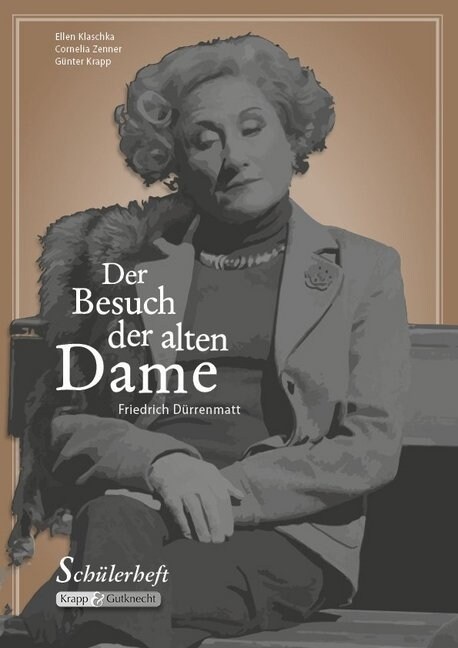 Friedrich Durrenmatt: Der Besuch der alten Dame, Schulerheft (Paperback)