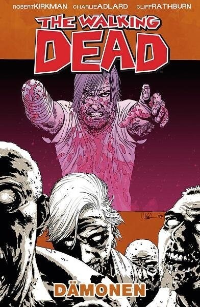 The Walking Dead - Damonen (Hardcover)